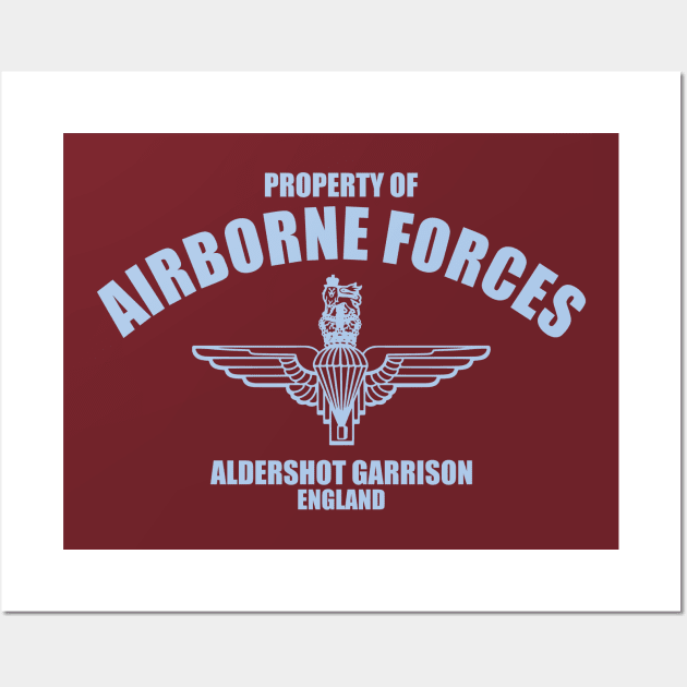 Property of Airborne Forces - Aldershot Garrison Wall Art by TCP